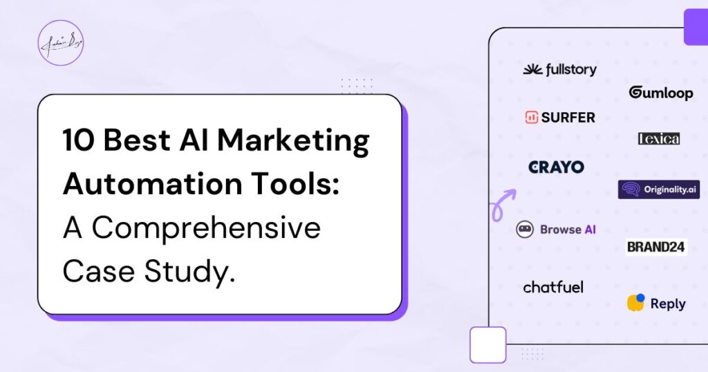 10 Best AI Marketing Automation Tools You can Rely Upon to Ace the Dashboard Derby